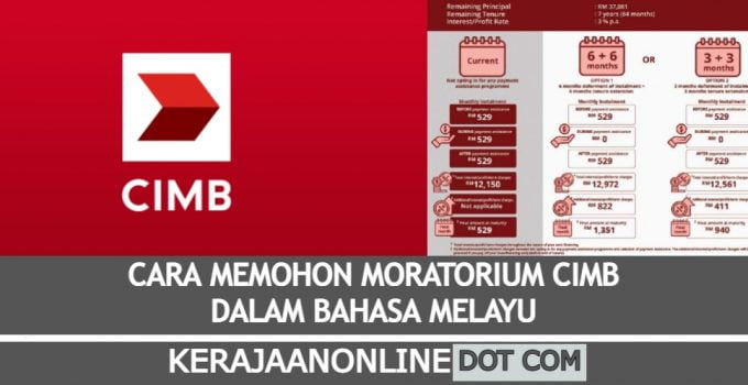 Moratorium CIMB Bahasa Melayu : Cara Memohon Lanjutan Moratorium CIMB Bank 2021
