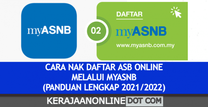 CARA NAK DAFTAR ASB ONLINE MELALUI MYASNB 2021/2022 (CHECK DIVIDEN/SEMAK BAKI/PENGELUARAN)