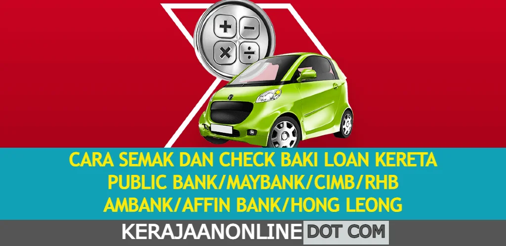cara semak baki loan kereta