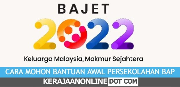 CARA MOHON BANTUAN AWAL PERSEKOLAHAN BAP