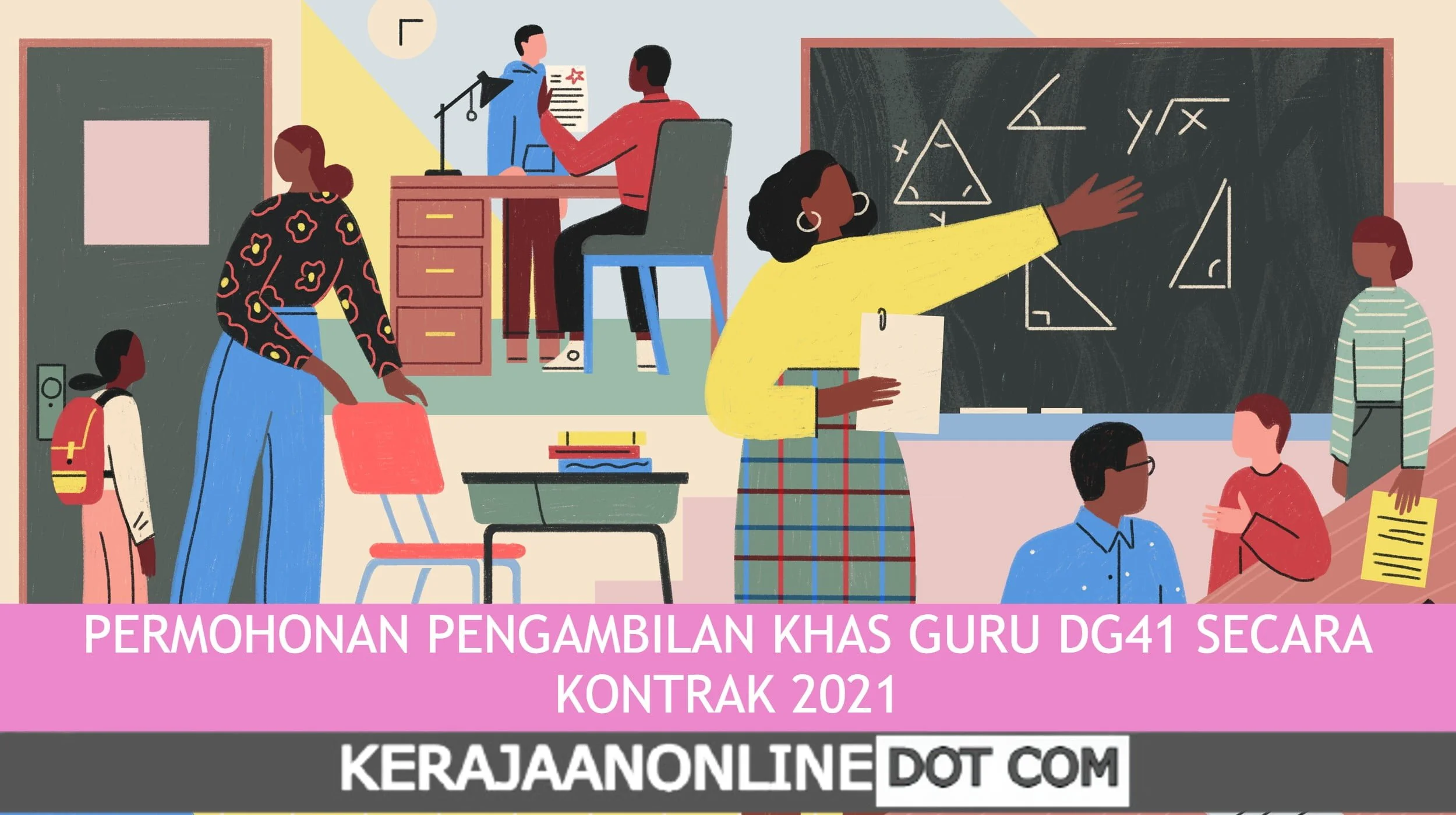 PERMOHONAN PENGAMBILAN KHAS GURU DG41 SECARA KONTRAK 2021