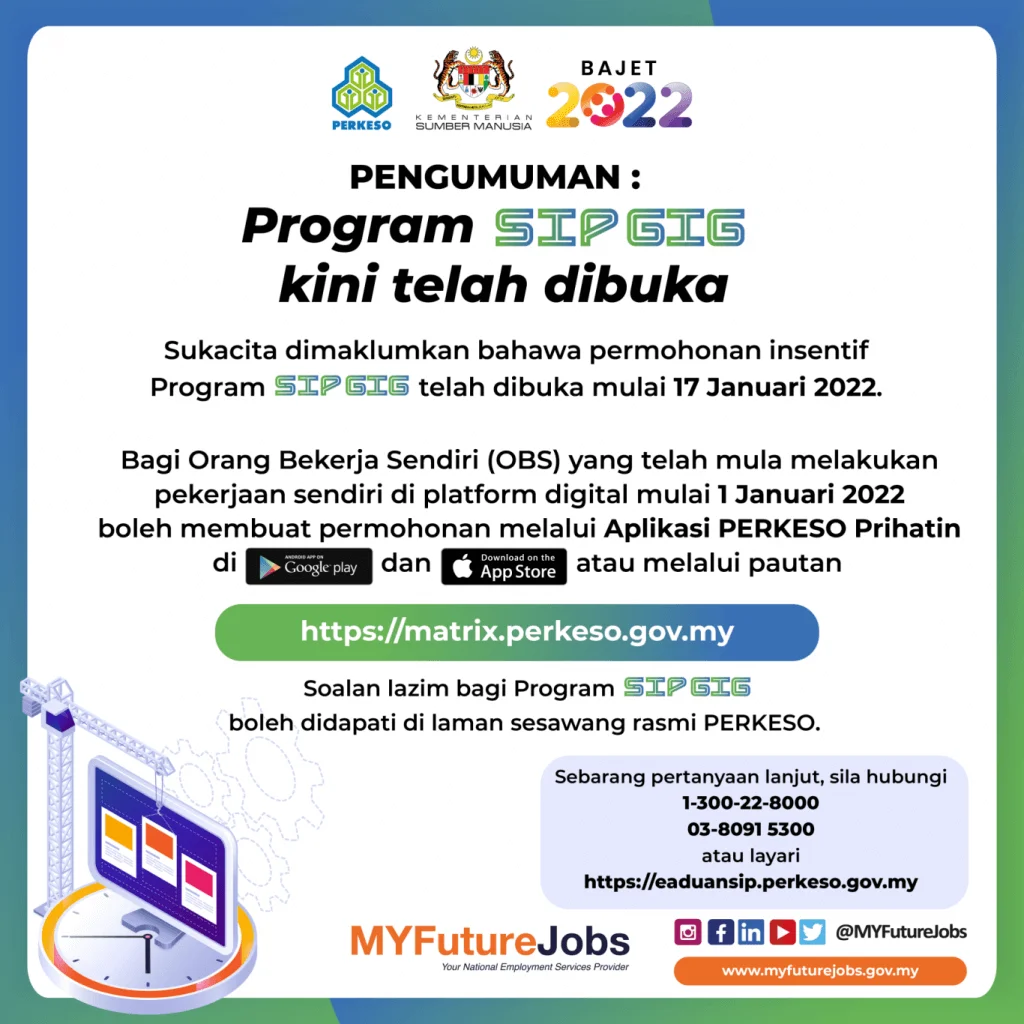 TARIKH PERMOHONAN SIP GIG PERKESO 2022