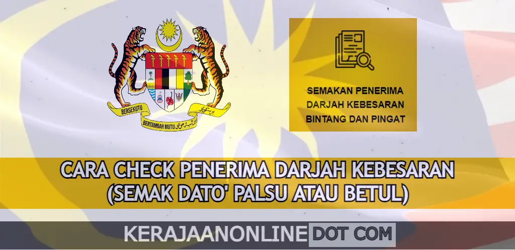 CHECK PENERIMA DARJAH KEBESARAN