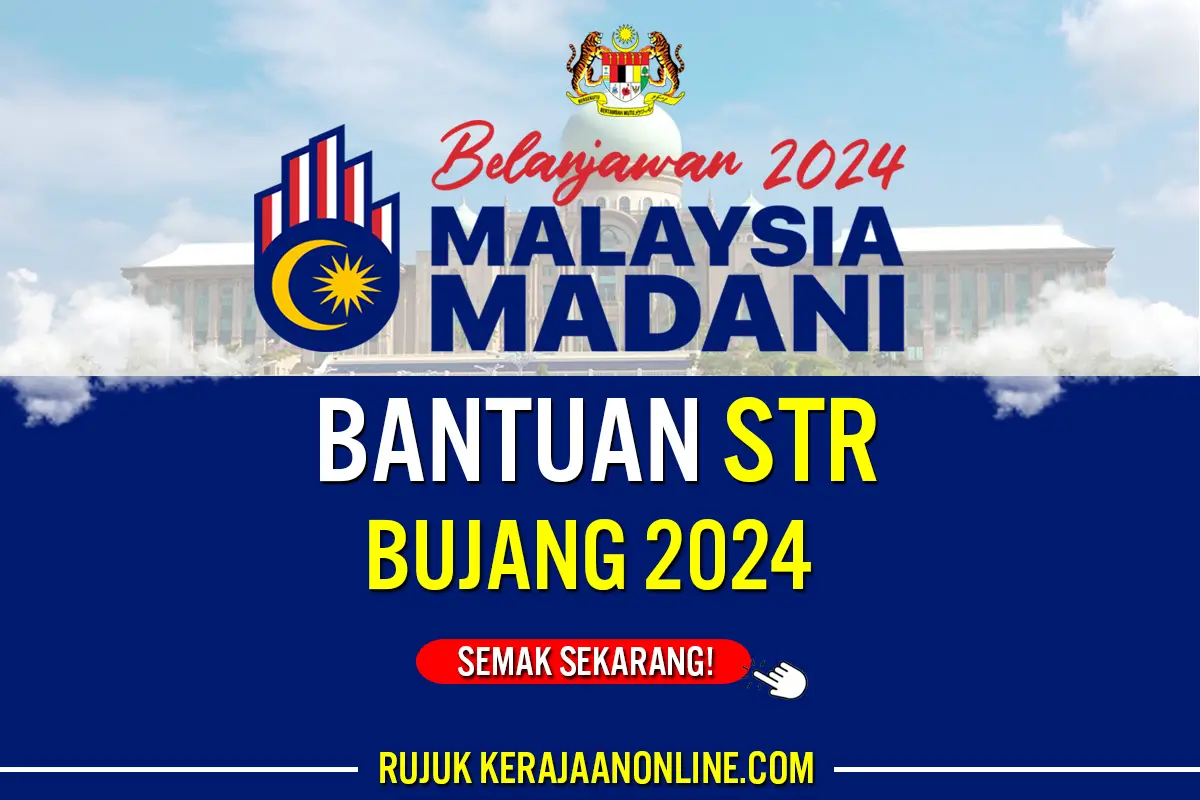 STR 2024 BUJANG : BAYARAN / JUMLAH - KERAJAAN ONLINE