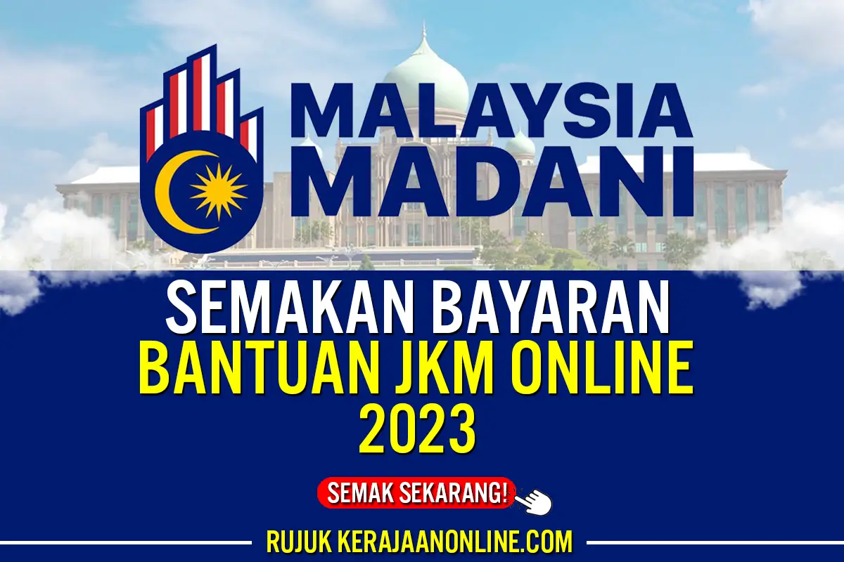 SEMAKAN BANTUAN JKM ONLINE
