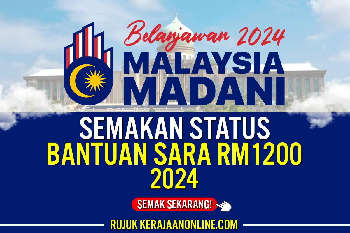 SEMAKAN BANTUAN SARA RM1200