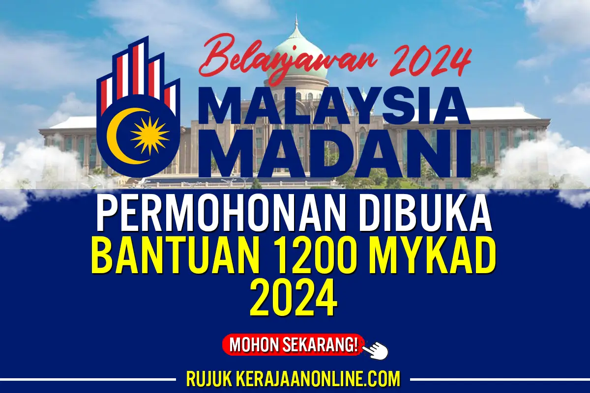 BANTUAN 1200 MYKAD 2024
