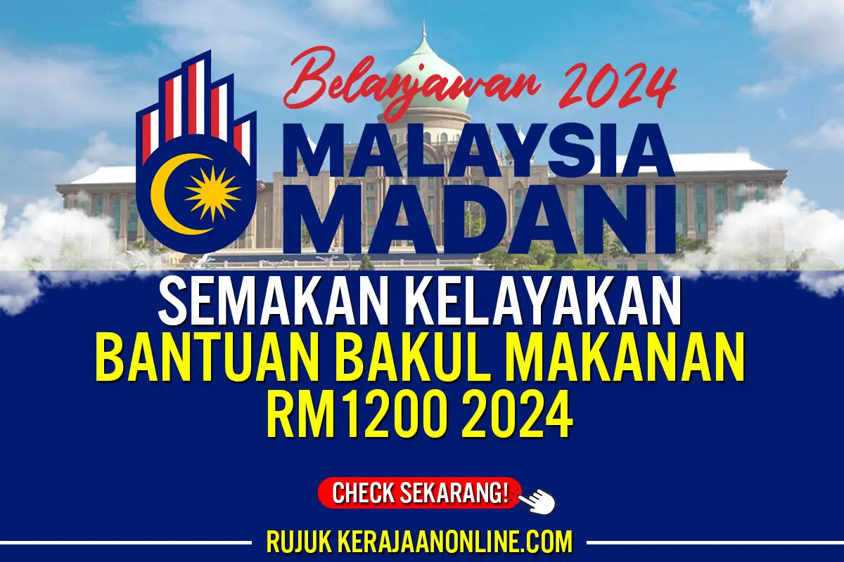 bantuan bakul makanan rm1200 2024