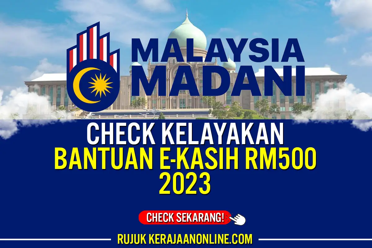 CHECK BANTUAN EKASIH RM500 2023