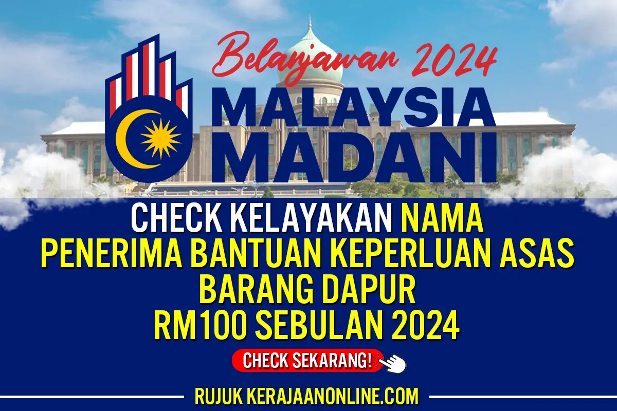 CHECK NAMA PENERIMA BANTUAN KEPERLUAN ASAS BARANG DAPUR 2024