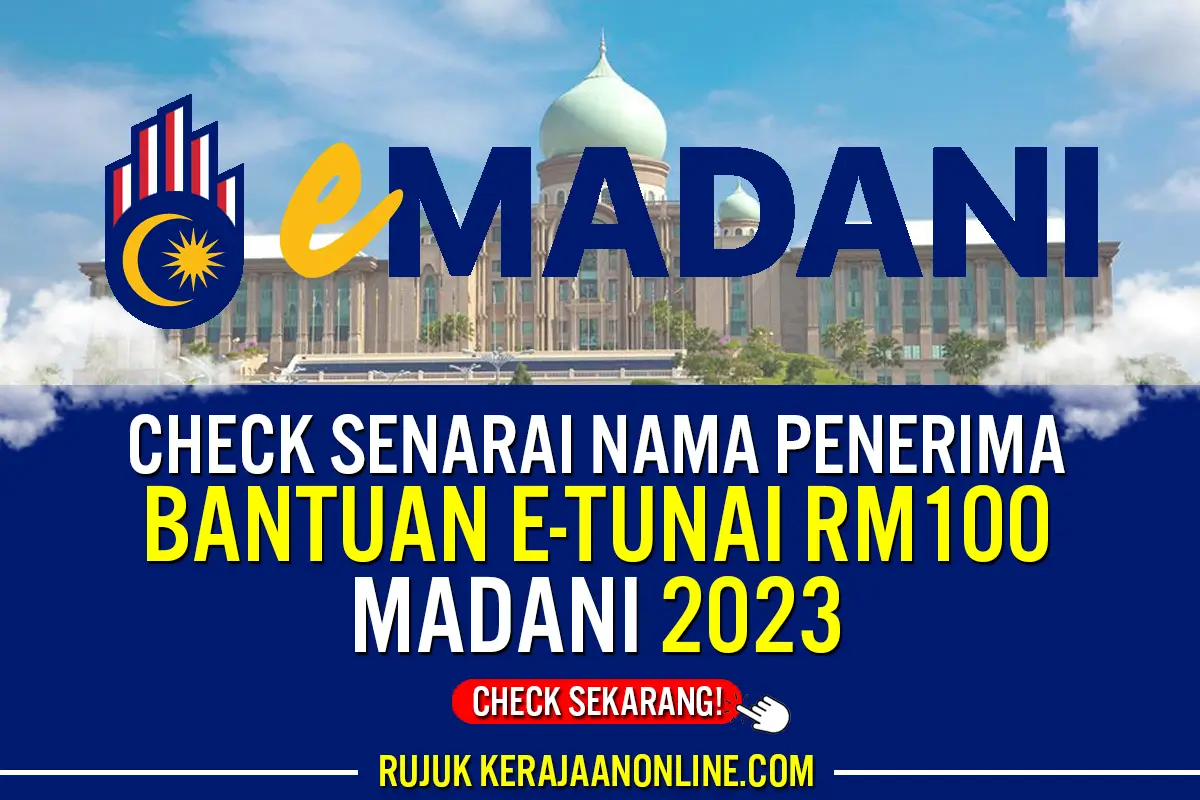 CHECK SENARAI NAMA PENERIMA BANTUAN 100 MADANI