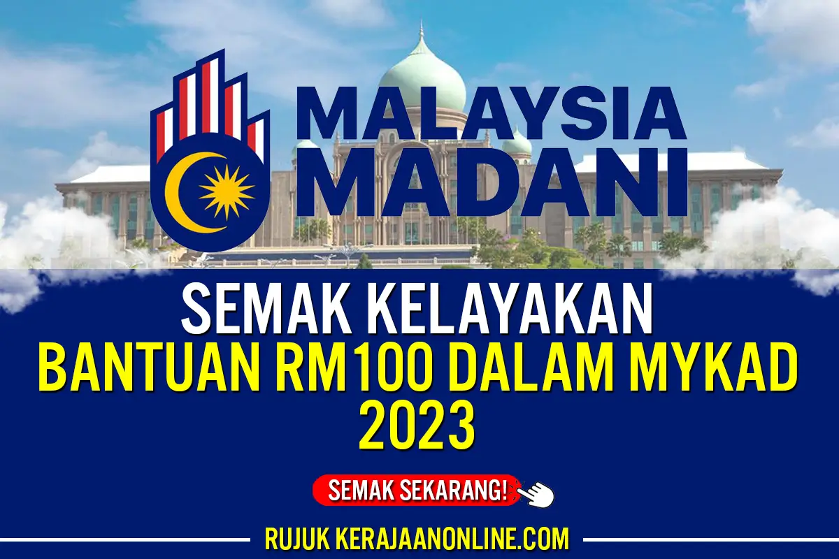 semak bantuan rm100 mykad