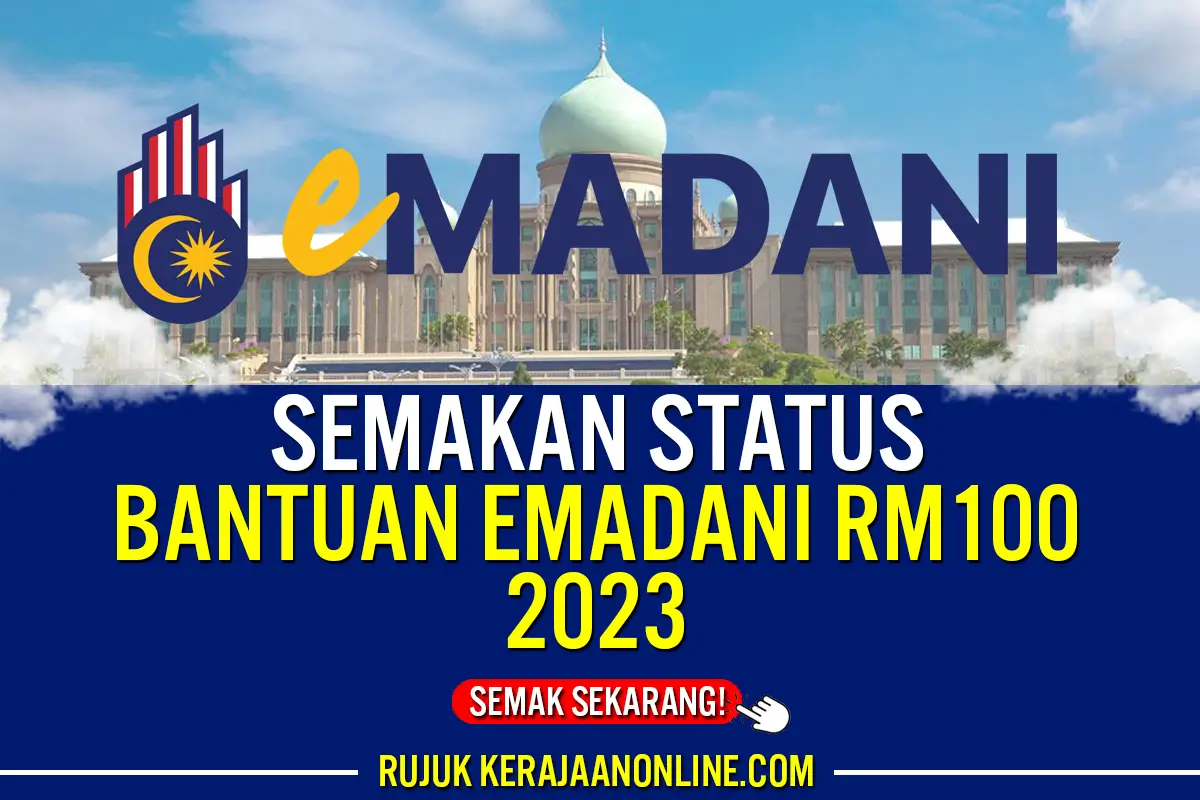 SEMAKAN EMADANI RM100