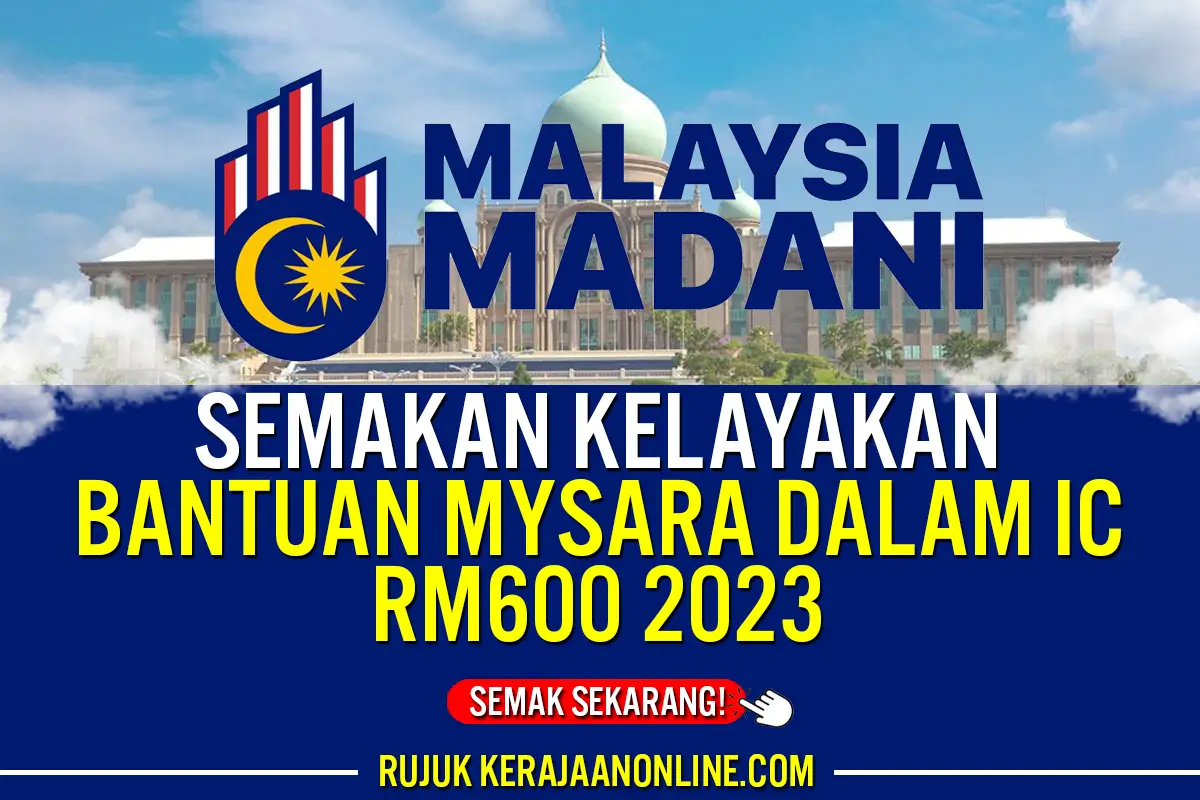 SEMAKAN STATUS BANTUAN MYSARA RM600 DALAM IC 2023