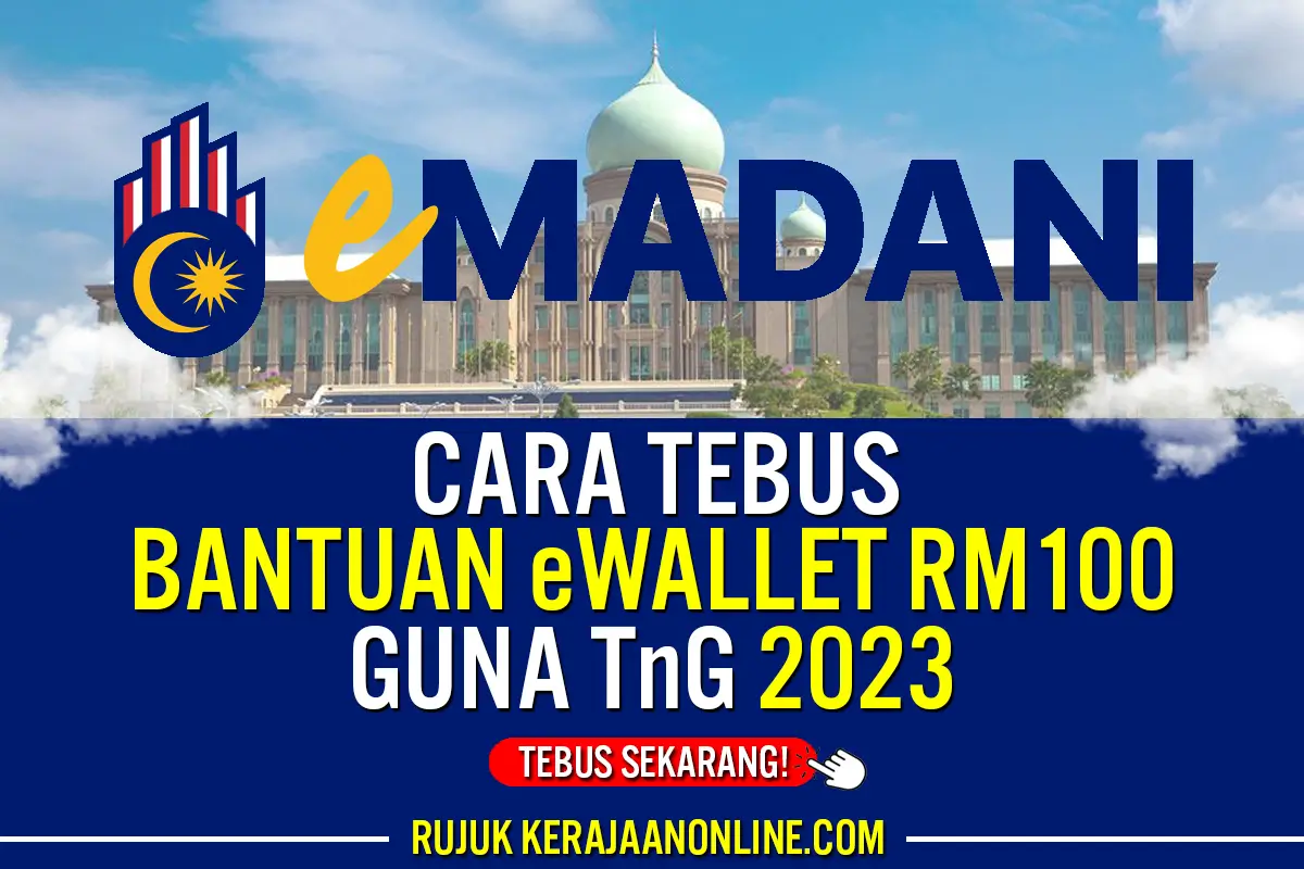 TNG RM100 BANTUAN KERAJAAN